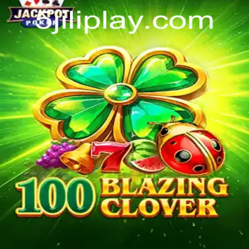 Unveiling the Exciting World of 100BlazingClover: A Deep Dive into Gameplay and Features